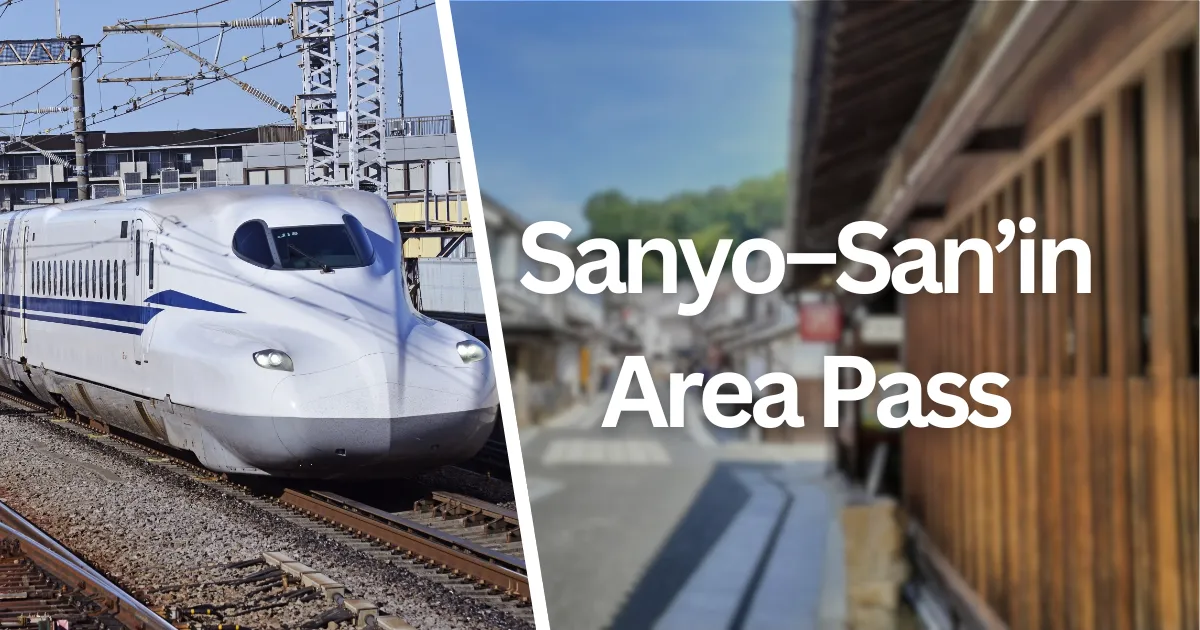 Sanyo–San’in Area Pass: A Complete Guide for Foreign Visitors